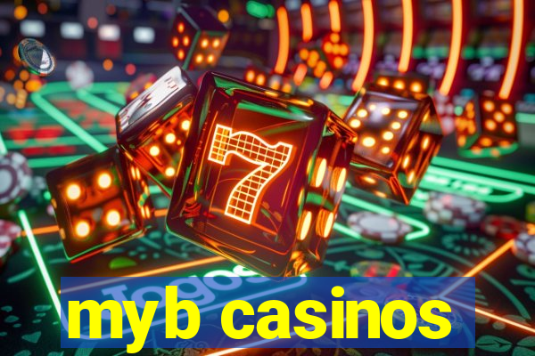 myb casinos