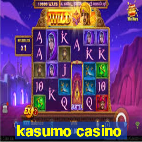 kasumo casino