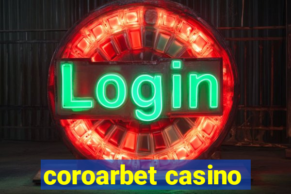 coroarbet casino