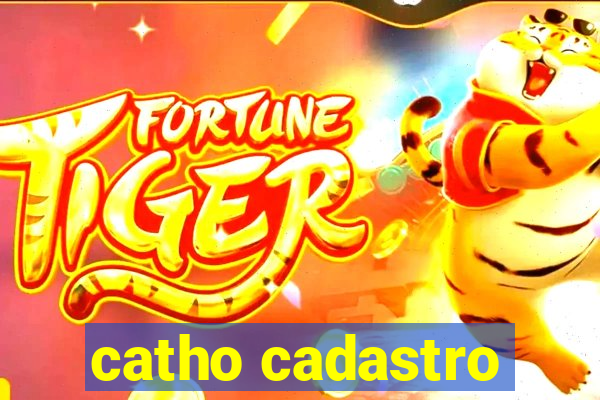 catho cadastro