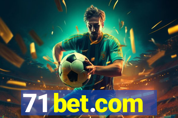 71 bet.com