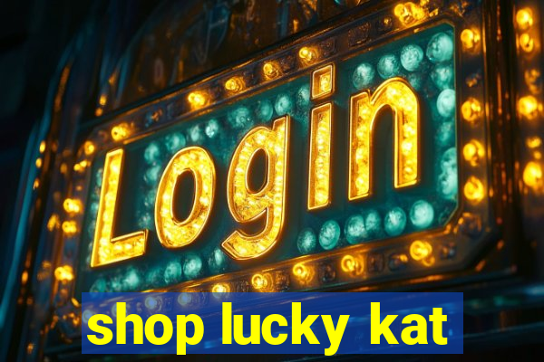 shop lucky kat