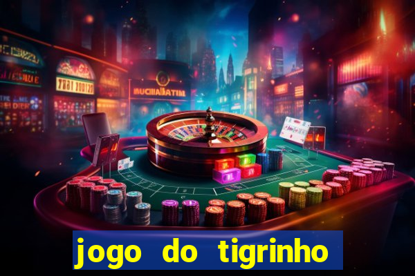 jogo do tigrinho fora do ar