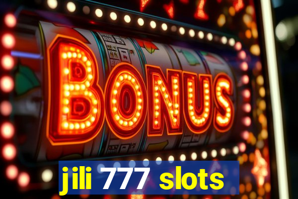 jili 777 slots