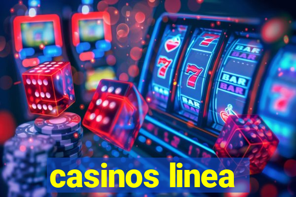 casinos linea