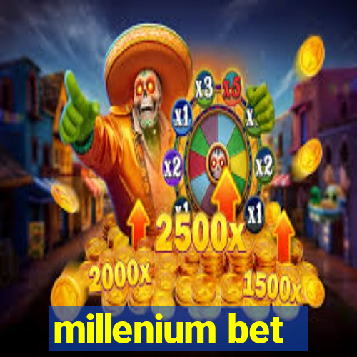 millenium bet