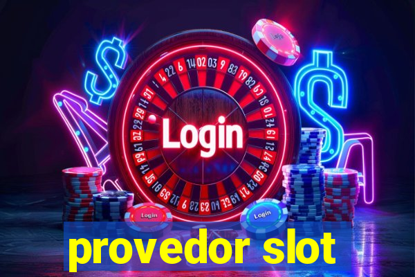 provedor slot