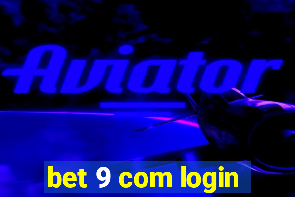 bet 9 com login