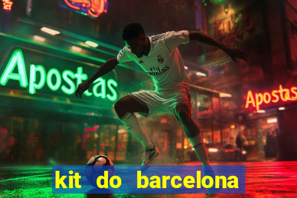 kit do barcelona dls 2017