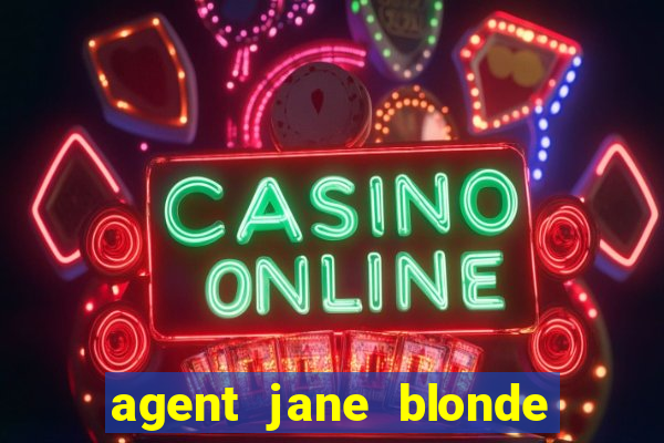 agent jane blonde max volume slot free