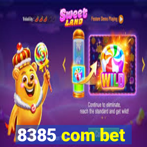 8385 com bet