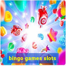 bingo games slots