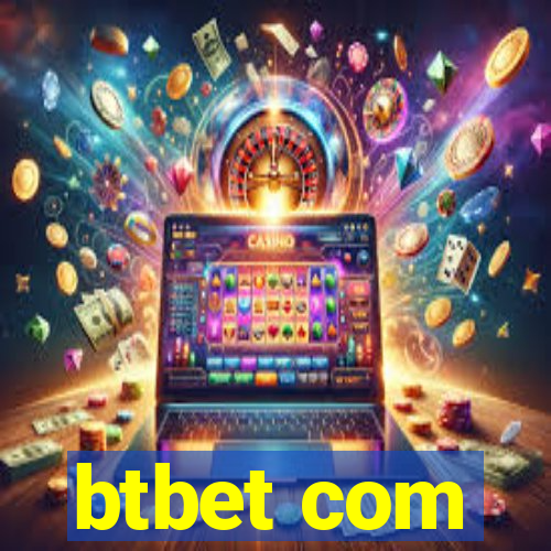 btbet com