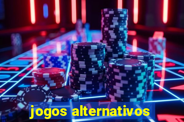 jogos alternativos