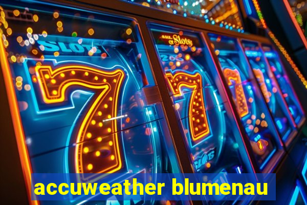 accuweather blumenau