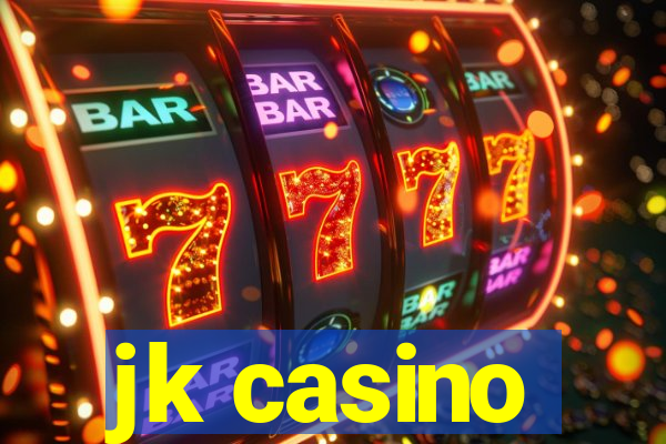 jk casino