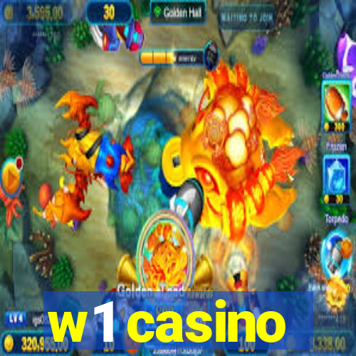 w1 casino