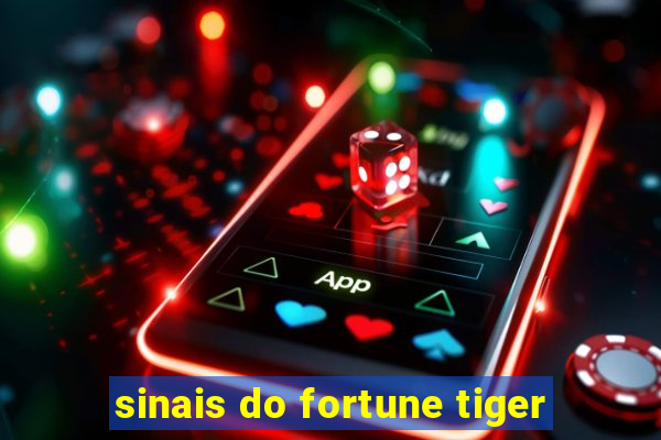 sinais do fortune tiger