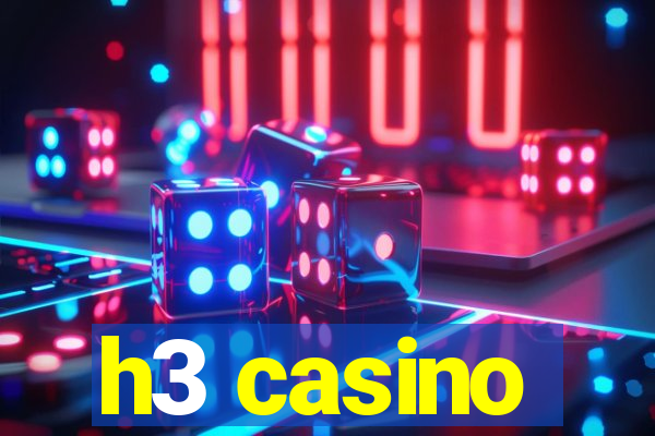 h3 casino