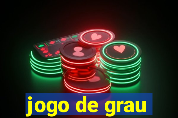 jogo de grau