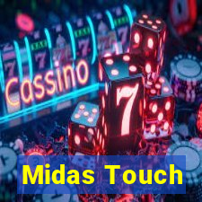 Midas Touch