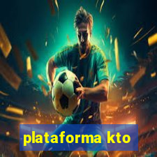 plataforma kto