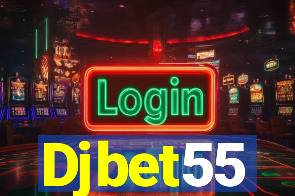 Djbet55