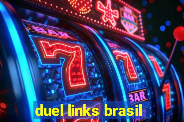 duel links brasil