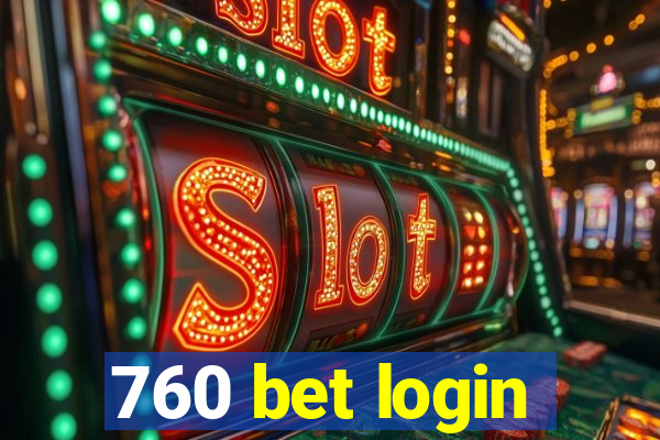 760 bet login