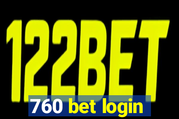 760 bet login