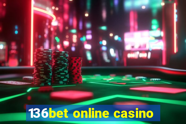 136bet online casino