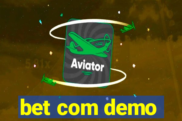 bet com demo