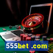 555bet .com