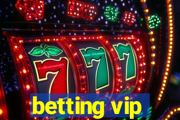 betting vip