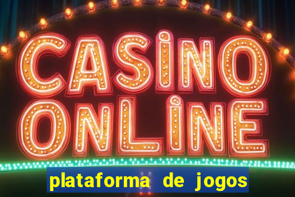 plataforma de jogos que da dinheiro ao se cadastrar