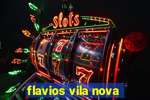 flavios vila nova