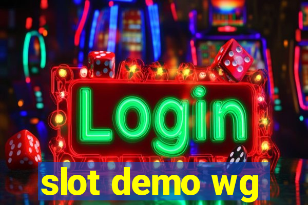 slot demo wg