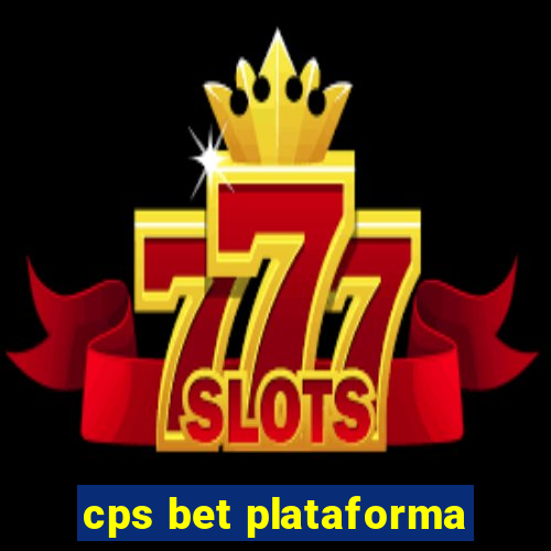 cps bet plataforma