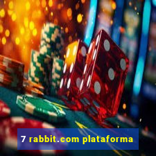 7 rabbit.com plataforma