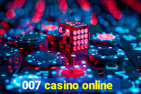 007 casino online