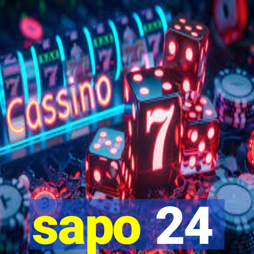 sapo 24