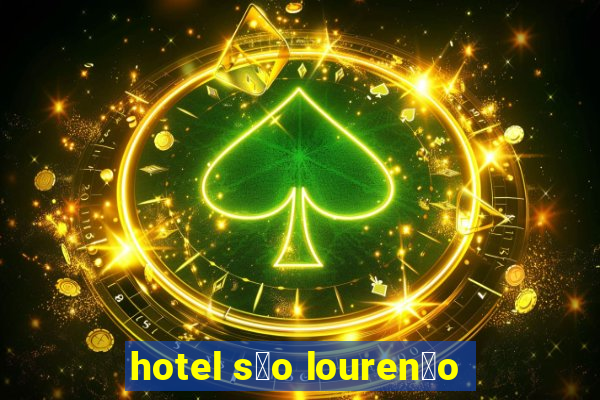 hotel s茫o louren莽o