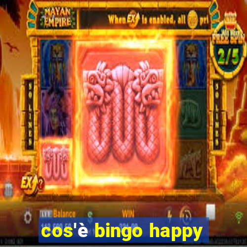 cos'è bingo happy