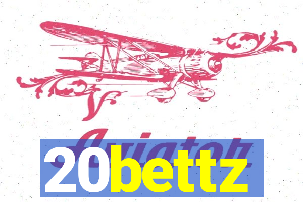 20bettz