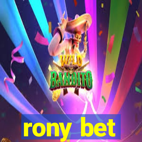 rony bet