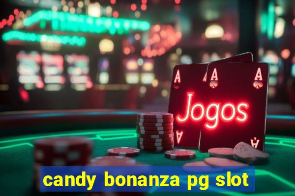 candy bonanza pg slot