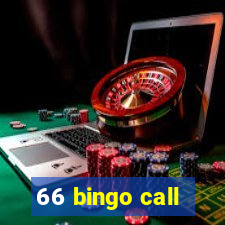 66 bingo call