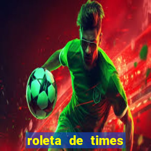 roleta de times (fifa 23)