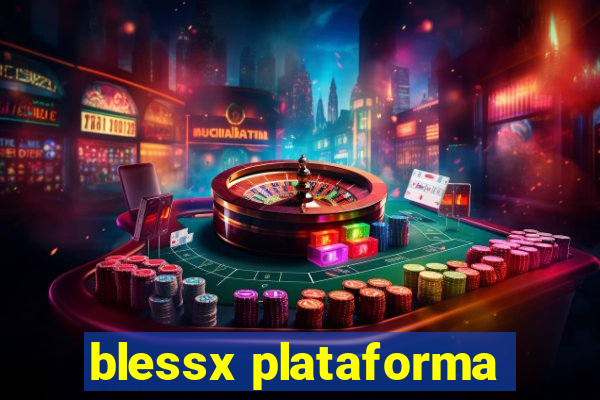 blessx plataforma