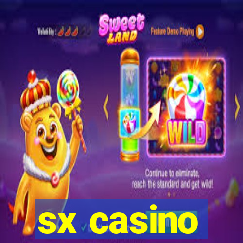 sx casino